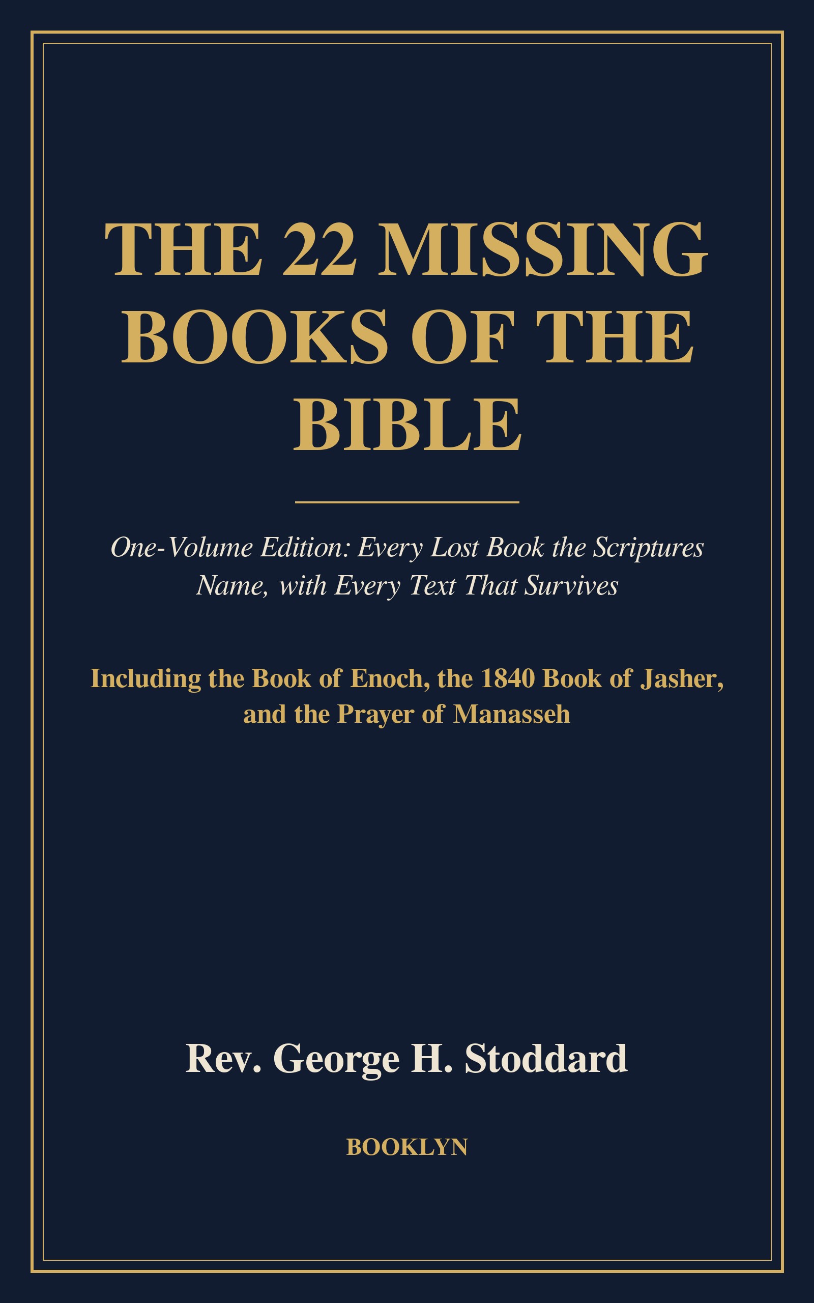 Cover of The 22 Missing Books of the Bible, One-Volume Edition